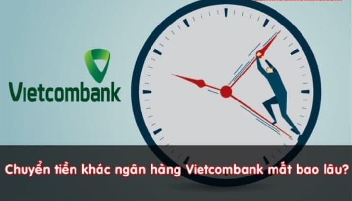 Chuyen-tien-internet-banking-Vietcombank-cho-ngan-hang-khac-mat-bao-lau